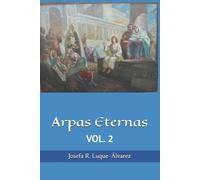 Hilarión de Monte Nebo Josefa Rosalía Luque-Álvarez Arpas Eternas (Tascabile)