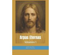 Hilarión de Monte Nebo Josefa Rosalía Luque Álvarez Arpas Eternas (Tascabile)