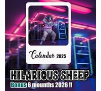 Hilarious Sheep Calendar 2025-2026: 18 Months of The Animal from Jan 2025 to Jun 2026|Great Gift For Organizing & Planning, US Holidays|Kalender Calendario Calendrier