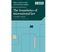 Hilary Charlesworth Christine C The Boundaries of Internation (Copertina rigida)