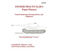 Hilary Doyle Thomas Jentz Panzer Tracts No.20-1: Paper Panzers (Tascabile)