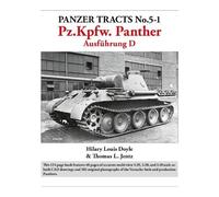 Hilary Doyle Thomas Panzer Tracts No.5-1: Pz.Kpfw. Panther Ausfuhr (Tascabile)