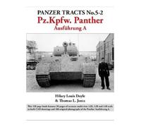 Hilary Doyle Thomas Panzer Tracts No.5-2: Pz.Kpfw. Panther Ausfuhr (Tascabile)