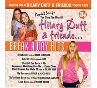 Hilary Duff - Friends Breakaw