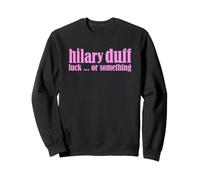 Hilary Duff Luck ... or Something Felpa