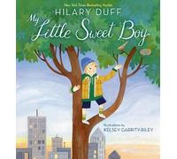 Hilary Duff My Little Sweet Boy (Copertina rigida)