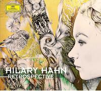 Hilary Hahn – Retrospective – CD