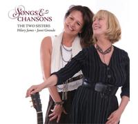 Hilary James & Jane Giraudo Songs and Chansons: The Two Sisters (CD) Album