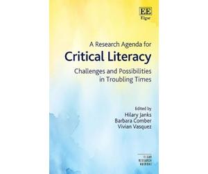 Hilary Janks A Research Agenda for Critical Literacies (Copertina rigida)