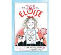 Hilary Knight The 365 Days of Eloise (Copertina rigida) Eloise