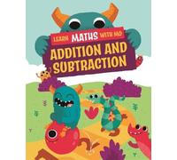Hilary Koll Steve M Learn Maths with Mo: Addition and Subtrac (Copertina rigida)