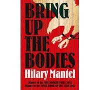 Hilary Mantel Bring Up the Bodies (Tascabile) Wolf Hall Trilogy