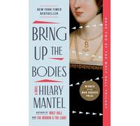 Hilary Mantel Bring Up the Bodies (Tascabile) Wolf Hall Trilogy