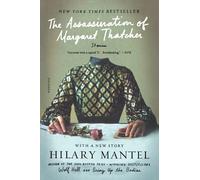 Hilary Mantel The Assassination of Margaret Thatcher (Tascabile)