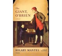 Hilary Mantel The Giant, O'Brien (Tascabile)
