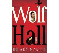 Hilary Mantel Wolf Hall (Copertina rigida) Wolf Hall Trilogy