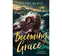 Hilary McKay Becoming Grace (Tascabile)