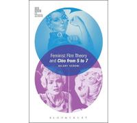 Hilary Neroni Feminist Film Theory and Cléo from 5 to 7 (Tascabile)