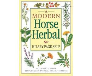 Hilary Page Self Tim Couzens A Modern Horse Herbal (Tascabile)