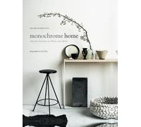 Hilary Robertson Monochrome Home (Copertina rigida)