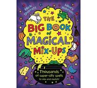 Hilary Robinson Nick Sharratt The Big Book of Magical Mix-Ups (Tascabile)