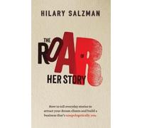 Hilary Salzman The Roar of Her Story (Tascabile)