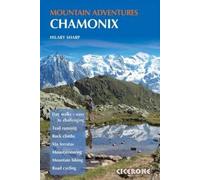 Hilary Sharp Chamonix Mountain Adventures (Tascabile)