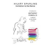 Hilary Spurling Invitation To The Dance (Tascabile)