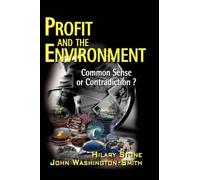Hilary Stone John Washington-Smith Profit and the Environment (Copertina rigida)