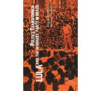 Hilary Wainwright Bernardo Kucinski Sue Branfor Politics Transforme (Tascabile)