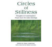 Hilary Wakeman Circles of Stillness (Tascabile)