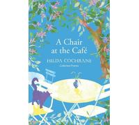 Hilda Cochrane A Chair at the Cafe (Tascabile)
