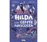 Hilda e la gente nascosta