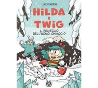 Hilda e Twig. Al riparo dalla pioggia