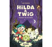 Hilda et Twig trouvent une météorite: 3
