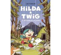 Hilda & Twig. Hilda y Twig se refugian de la lluvia: 1