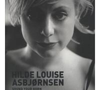 Hilde Louise Asbjornsen - Sound Your Horn