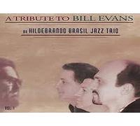 Hildebrando Brasil Jazz T - A Tribute To Bill Evans