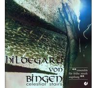 Hildegard of Bingen - Celestial Stairs