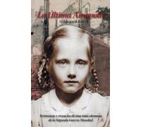 Hildegard Rasch Pietsch La Ultima Amapola (Tascabile)
