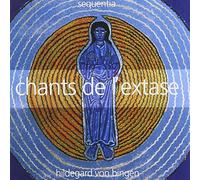 Hildegard von Bingen : Chants de l'extase