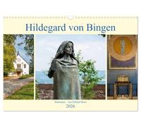 Hildegard von Bingen - Stationen (Wandkalender 2026 DIN A3 quer), CALVENDO Monatskalender: Stationen der Hildegard v. Bingen in Bildern