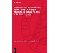 Hildegard Von Deines Wol Wörterbuch Der Medizinischen Texte, (Copertina rigida)
