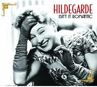 HILDEGARDE - ISN'T IT ROMANTIC