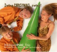 Hildegardpohl_trio - Swing Christmas,Swing