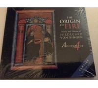 Hildegrad Von Bingen - The Origin of Fire