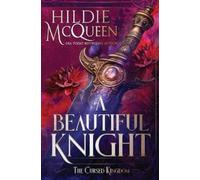 Hildie McQueen A Beautiful Knight (Tascabile) Cursed Kingdom