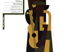 Hilding Rosenbe Hilding Rosenberg: Symphony No. 6 'Sinfonia Semplice'/Symph (CD)