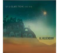Hilgendorf, Al - On A Quiet Night Like This