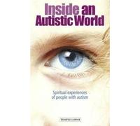 Hilke Osika Erik Osika Andreas Osika Inside an Autistic World (Tascabile)